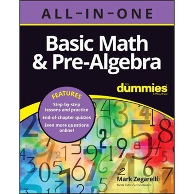 预订Basic Math & Pre-Algebra All0in-One For Dummies (+  Chapter Quizzes Online)