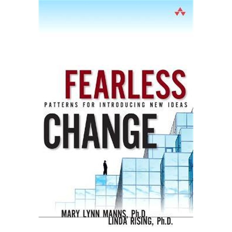 预订Fearless Change:Patterns for Introducing New Ideas (paperback)
