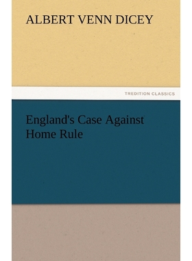 按需印刷England's Case Against Home Rule[9783842476981]