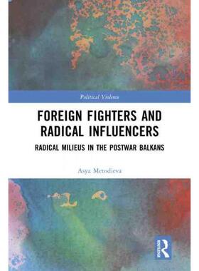 按需印刷不退不换TF Foreign Fighters and Radical Influencers[9781032227313]
