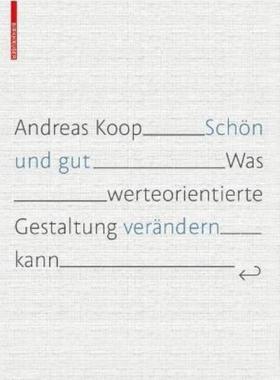 预订【德语】 Schön und Gut:Was wertorientierte Gestaltung verändern kann