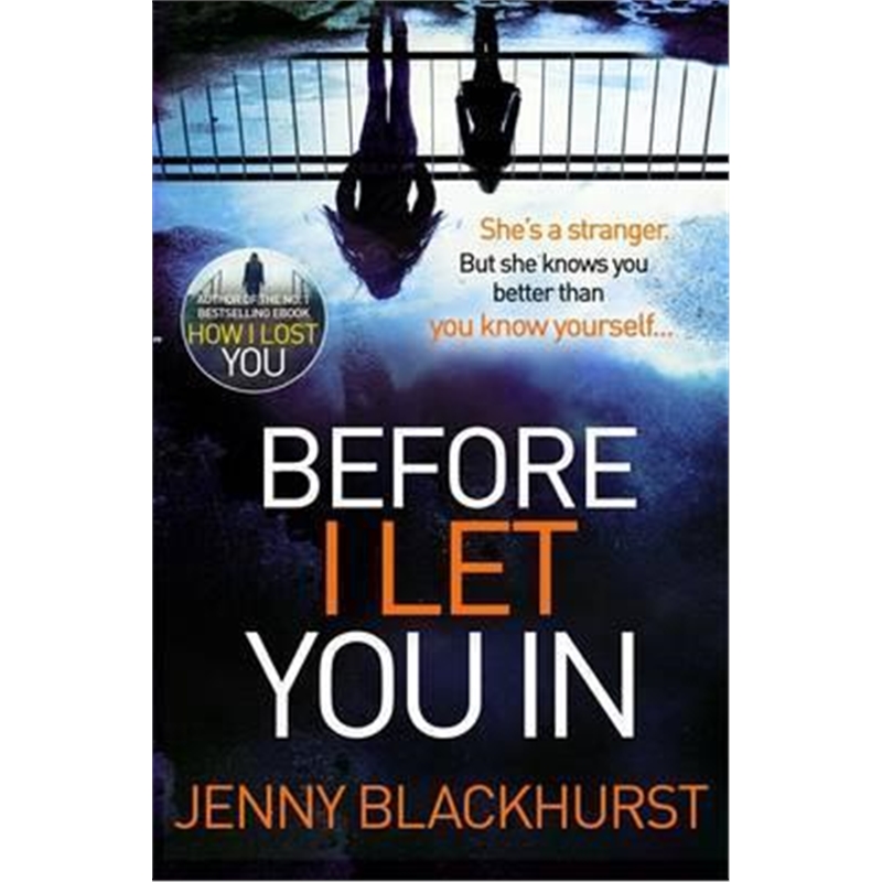 预订Before I Let You In:Thrilling psychological suspense from No.1 bestseller