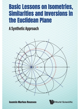 按需印刷Basic Lessons on Isometries, Similarities and Inversions in the Euclidean Plane[9789811240379]