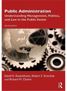 按需印刷Public Administration:Understanding Management, Politics, and Law in the Public Sector[9781032055558]