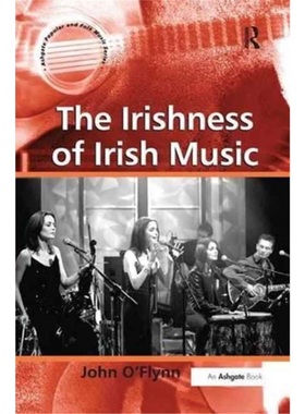预订The Irishness of Irish Music[9781138265233]