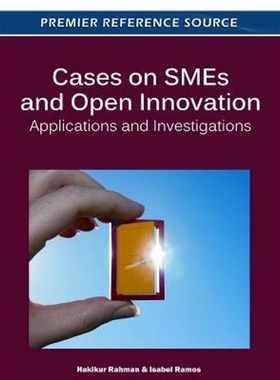 按需印刷不退不换Cases on SMEs and Open Innovation[9781613503140]