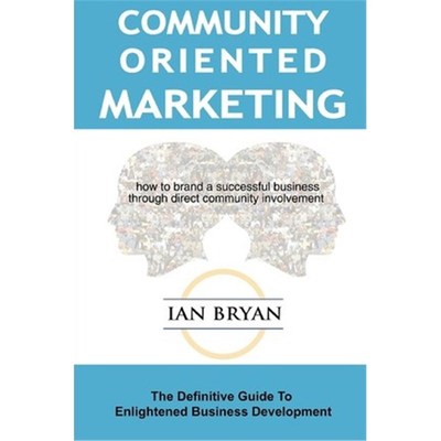 按需印刷Community-Oriented Marketing[9780595308811]