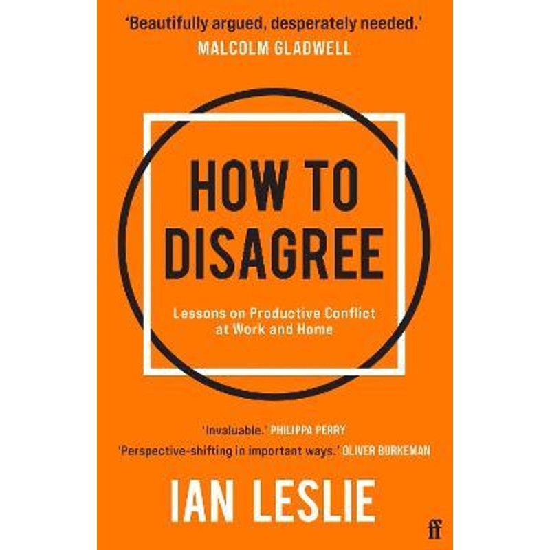 预订how to disagree:lessons on productive conflict at work and