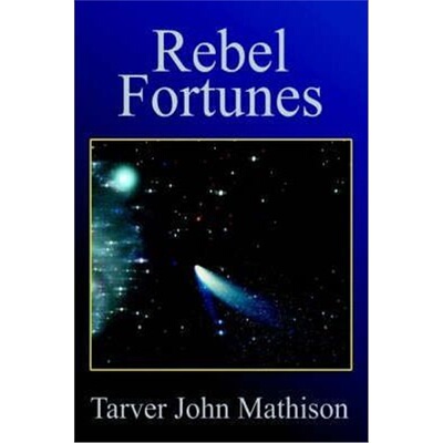 按需印刷不退不换Rebel Fortunes[9780595651580]