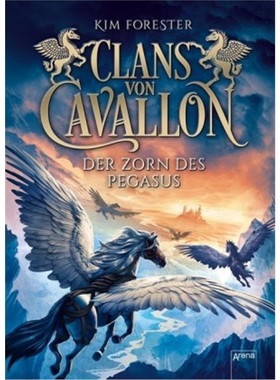 预订【德语】Clans von Cavallon (1). Der Zorn des Pegasus[9783401603117]
