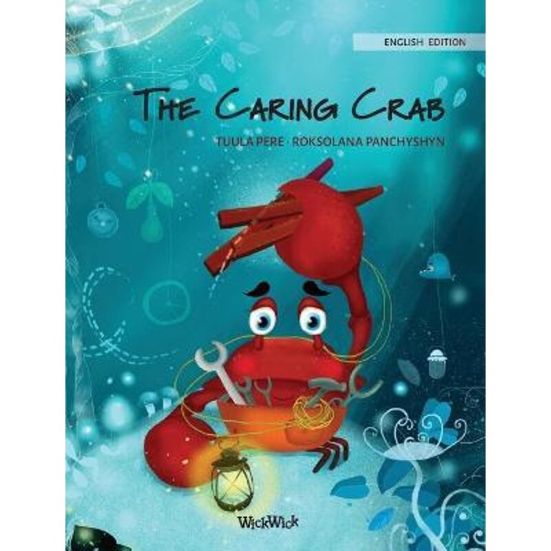 按需印刷不退不换The Caring Crab[9789527107393]