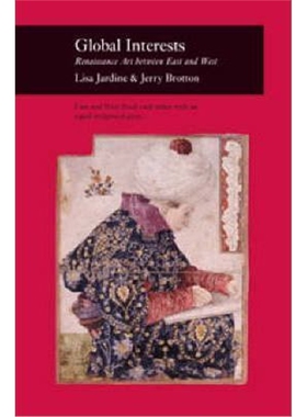 预订不退不换Global Interests:Renaissance Art Between East and West