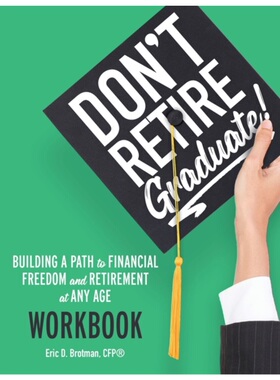 按需印刷不退不换Don't Retire... Graduate! Workbook
