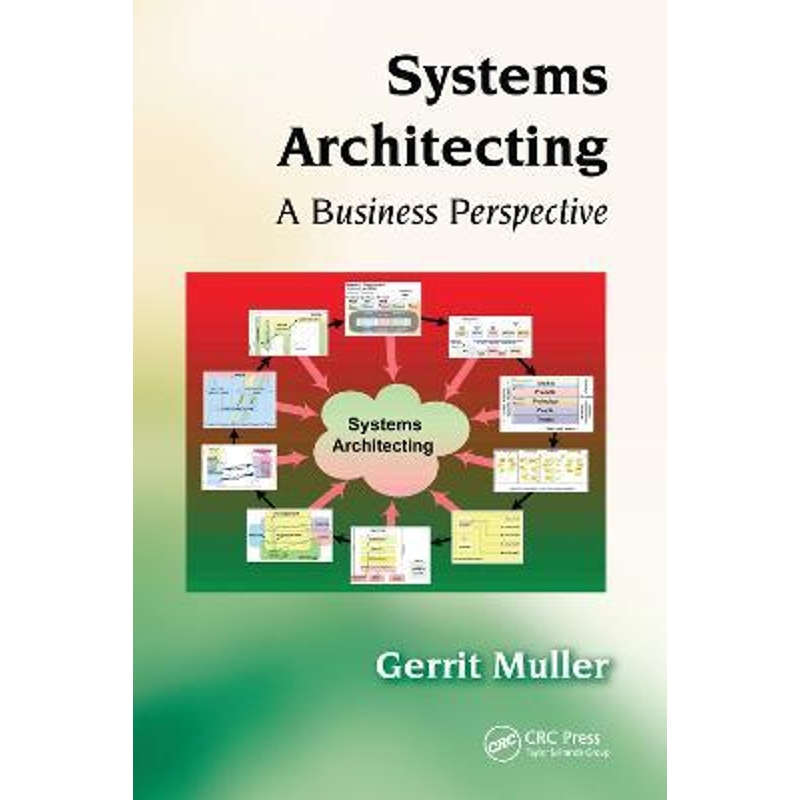 预订Systems Architecting:A Business Perspective