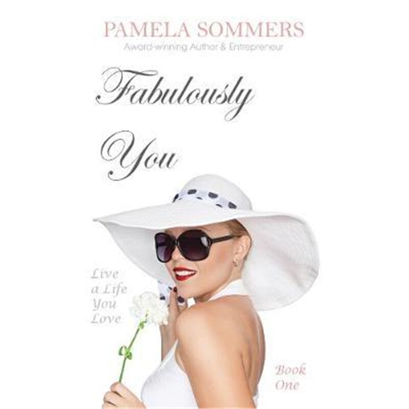 按需印刷不退不换图书Fabulously You:Live a Life You Love[9781999739195]