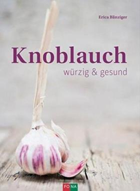预订【德语】 Knoblauch:würzig & gesund