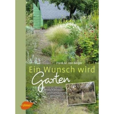 预订【德语】 Ein Wunsch wird Garten:Endlich entdeckt und fantasievoll gestaltet