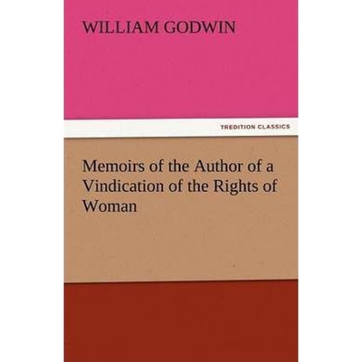 按需印刷不退不换Memoirs of the Author of a Vindication of the Rights of Woman[9783842480643]