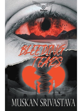 按需印刷Bleeding Tears[9789389106282]