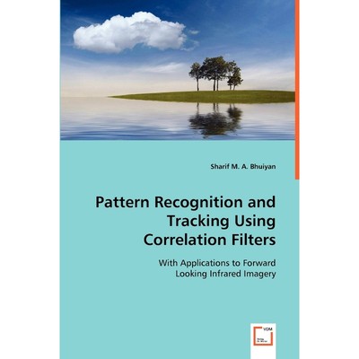 按需印刷Pattern Recognition and Tracking Using Correlation Filters[9783639042504]