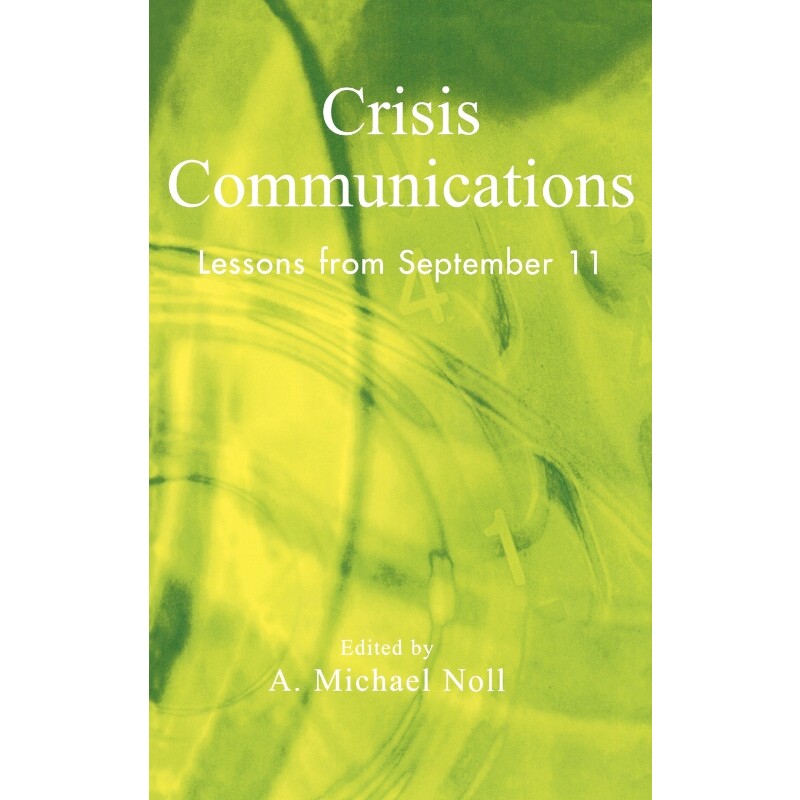 按需印刷不退不换Crisis Communications[9780742525429]