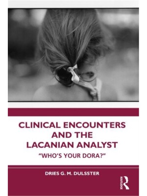 按需印刷不退不换TF Clinical Encounters and the Lacanian Analyst
