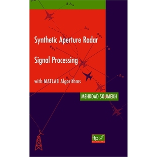 9780471297062 Signal Aperture Algorithms Radar MATLAB 按需印刷图书Synthetic with Processing