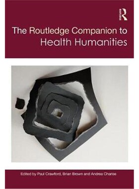 按需印刷不退不换The Routledge Companion to Health Humanities[9781138579903]