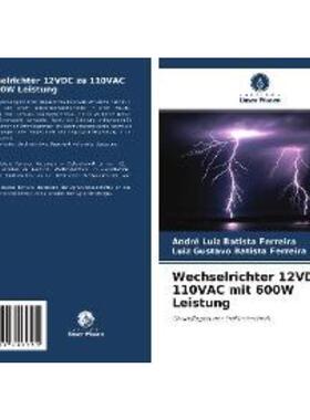 预订不退不换德语 Wechselrichter 12VDC zu 110VAC mit 600W Leistung:Grundlagen der Elektrotechnik