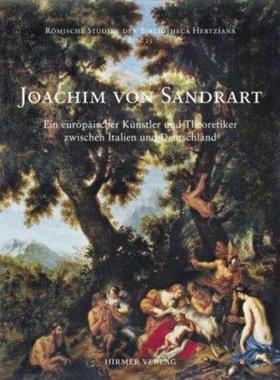 预订【德语】 Joachim von Sandrart:Ein europäischer Künstler und Theoretiker zwischen Italien und Deutschland