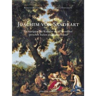 预订【德语】 Joachim von Sandrart:Ein europäischer Künstler und Theoretiker zwischen Italien und Deutschland