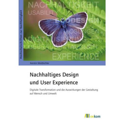 预订【德语】 Nachhaltiges Design und User Experience:Digitale Transformation und die Auswirkungen der Gestaltung auf Men