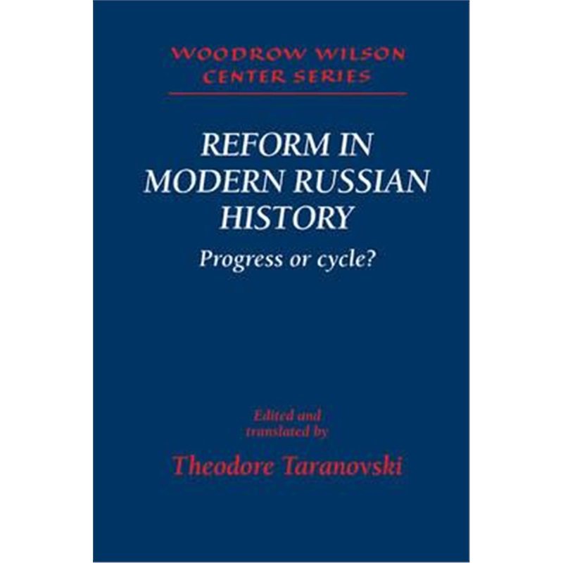 预订reform in modern russian history:progress or cycle?