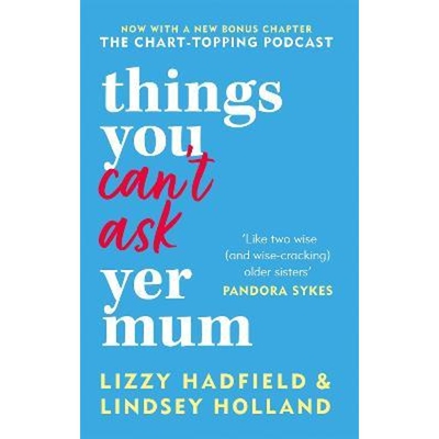 预订不退不换Things You Can't Ask Yer Mum:now with a new bonus chapter
