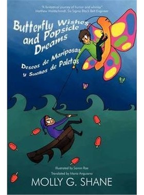 按需印刷Butterfly Wishes and Popsicle Dreams Deseos de Mariposas y Suenos de Paletas[9781440135262]