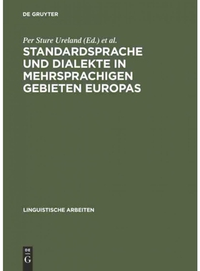 按需印刷DEG Standardsprache und Dialekte in mehrsprachigen Gebieten Europas[9783484103733]
