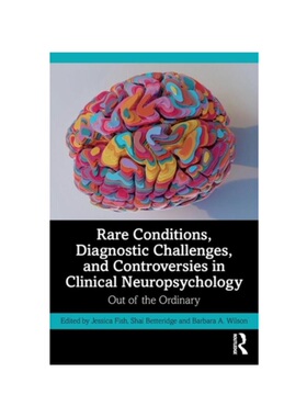按需印刷不退不换TF Rare Conditions, Diagnostic Challenges, and Controversies in Clinical Neurop[9781032132242]