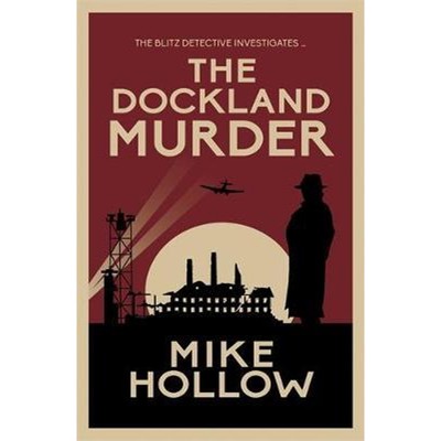 预订The Dockland Murder:The intriguing wartime murder mystery