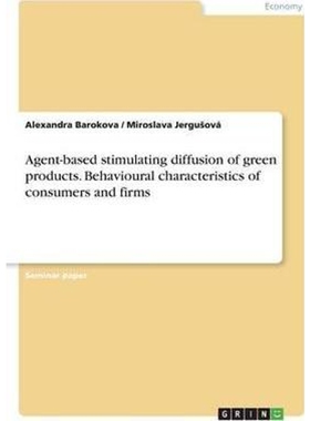 预订不退不换Agent-based stimulating diffusion of green products. Behavioural characteristics of consumers and fi