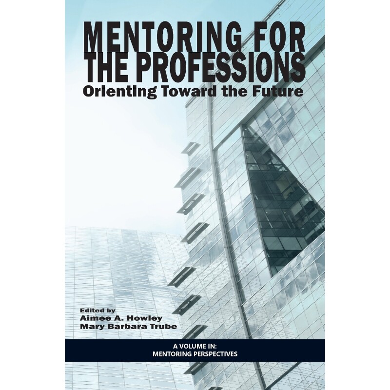按需印刷不退不换Mentoring for the Professions[9781623968359]