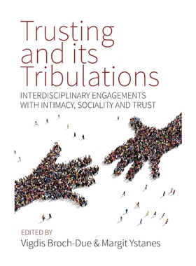 按需印刷Trusting and its Tribulations[9781785330995]