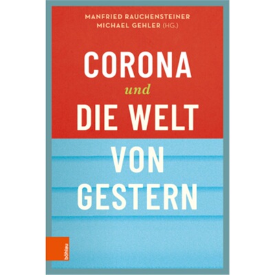 预订不退不换德语Corona und die Welt von gestern[9783205212584]