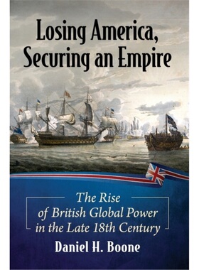 预订Losing America, Securing an Empire[9781476681726]