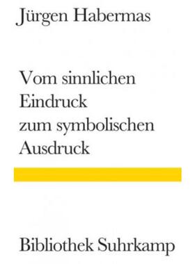 预订不退不换德语 Vom sinnlichen Eindruck zum symbolischen Ausdruck:Philosophische Essays