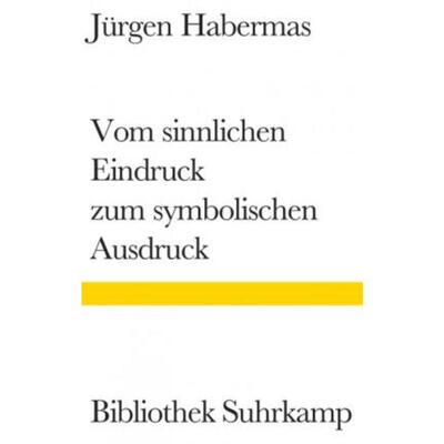 预订不退不换德语 Vom sinnlichen Eindruck zum symbolischen Ausdruck:Philosophische Essays
