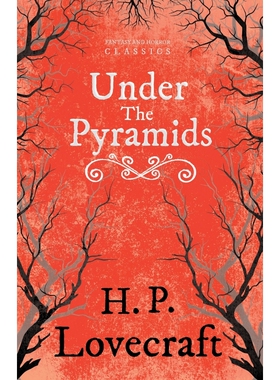 按需印刷不退不换Under the Pyramids (Fantasy and Horror Classics)[9781447468431]