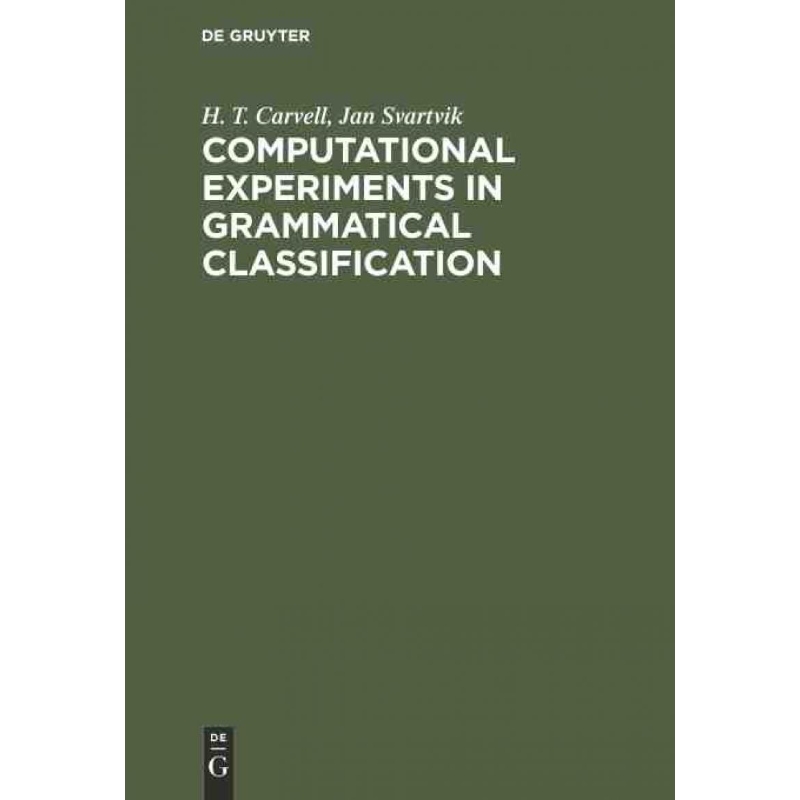 按需印刷DEG Computational Experiments in Grammatical Classification[9783110152982]