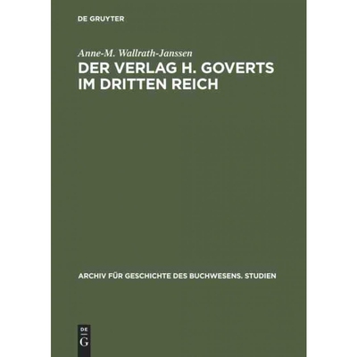按需印刷不退不换DEG Der Verlag H. Goverts im Dritten Reich[9783598249044]