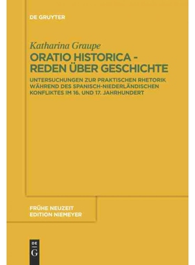 按需印刷不退不换DEG Oratio historica   Reden über Geschichte[9783110234589]
