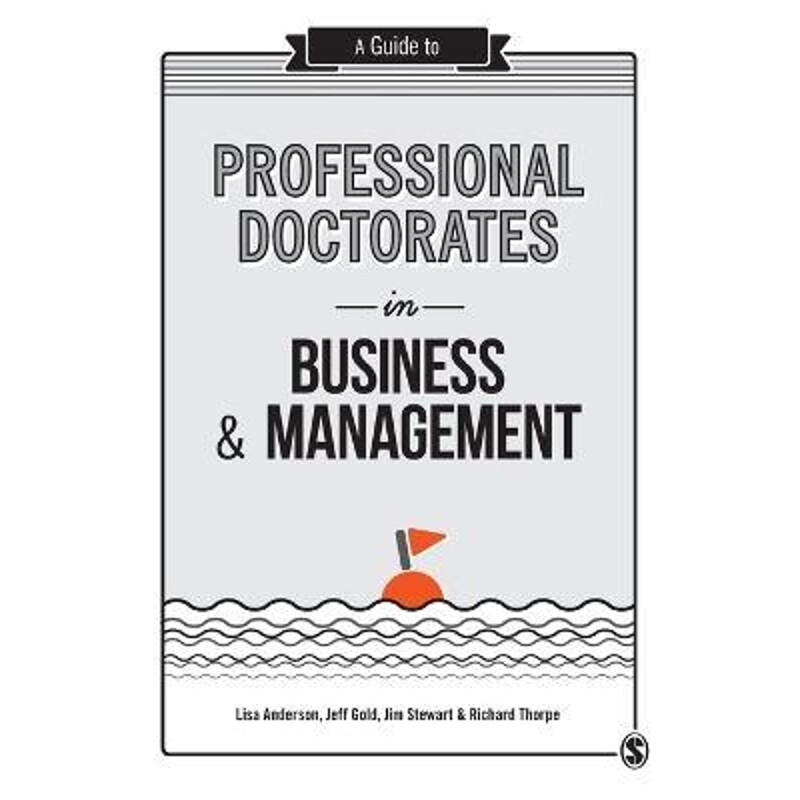 按需印刷不退不换A Guide to Professional Doctorates in Business and Management[9781446298336]